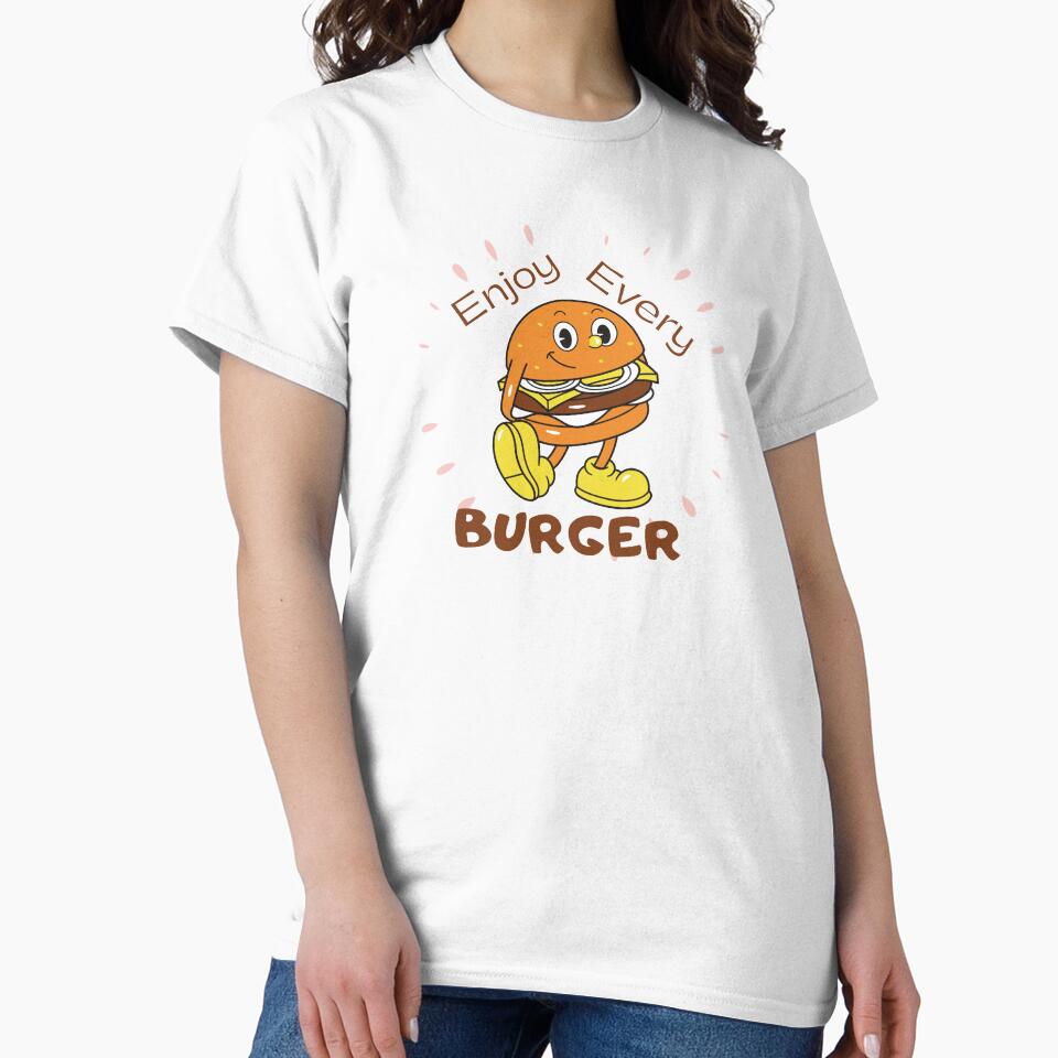 Enjoy every burger black text by wiggy38