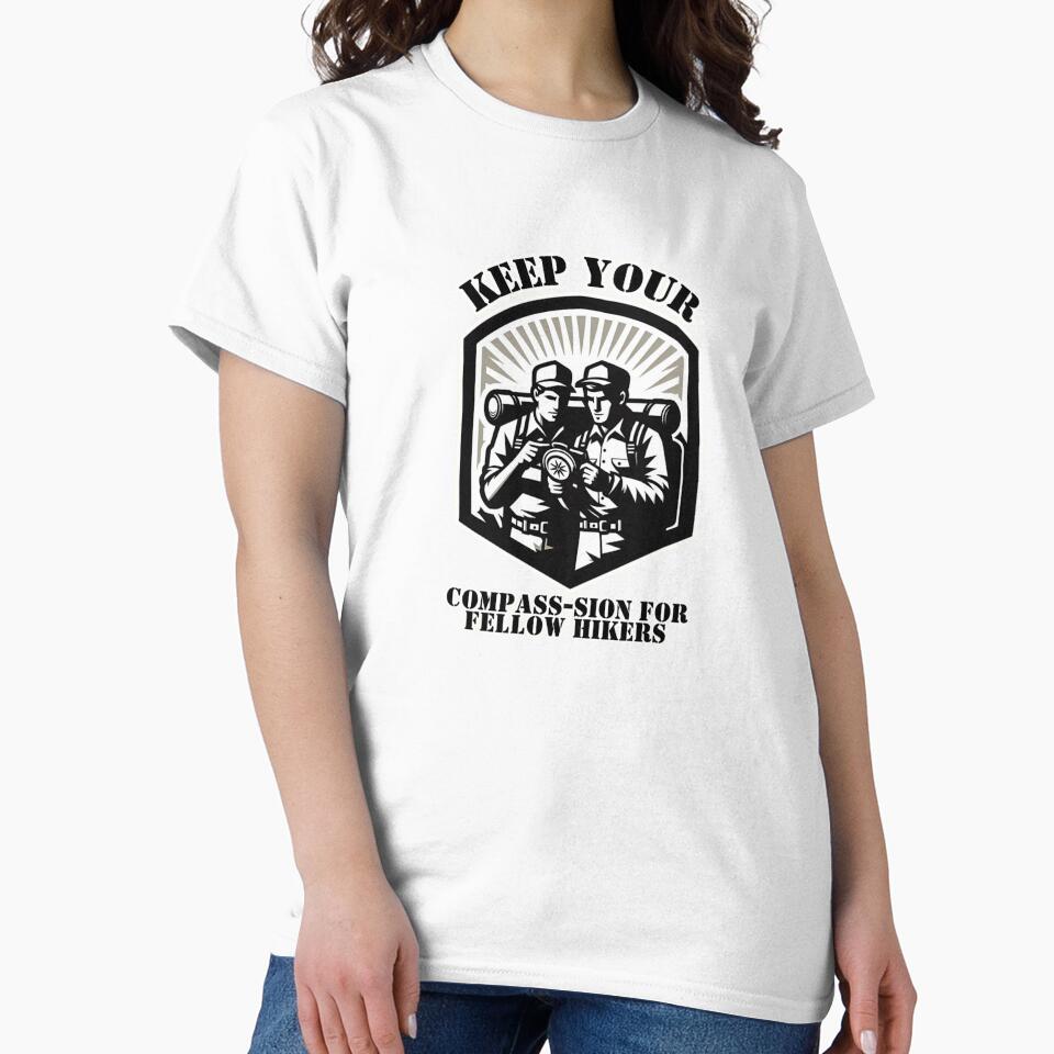 Keep your compass-sion for fellow hikers by DShirtRepublic