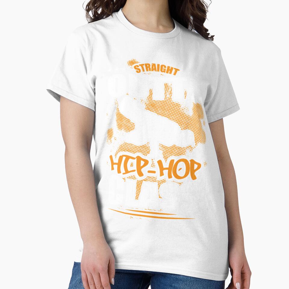 Straight Outta Hip Hop Class| Perfect Gift|hip hop by patnalila