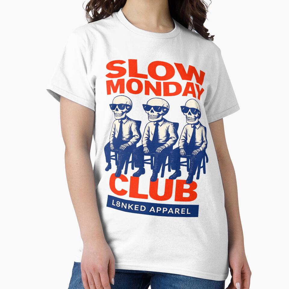 L8NKED Slow Monday Club by L8nked