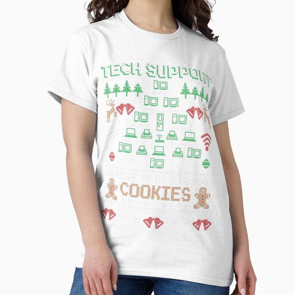 I'm Here To Delete Your Cookies Tech Support Christmas by Nerd Shizzle
