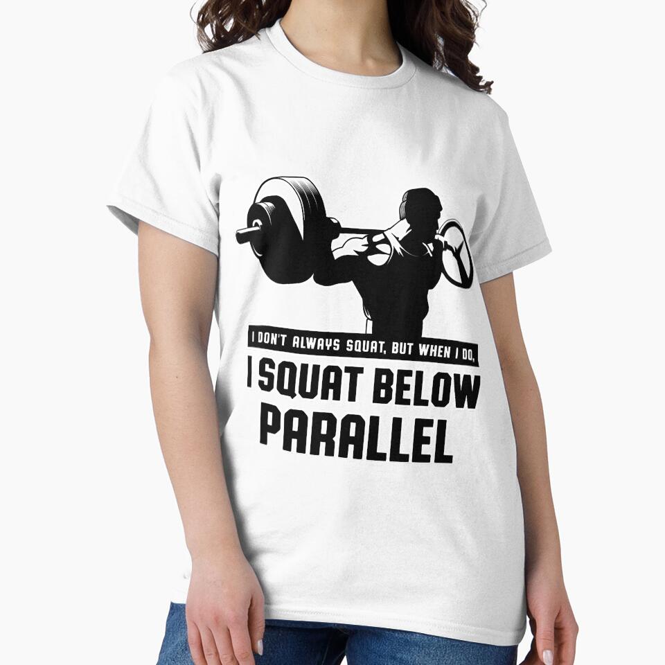 I Dont Always Squat Workout Funny Gyms by SkyCloudBlue