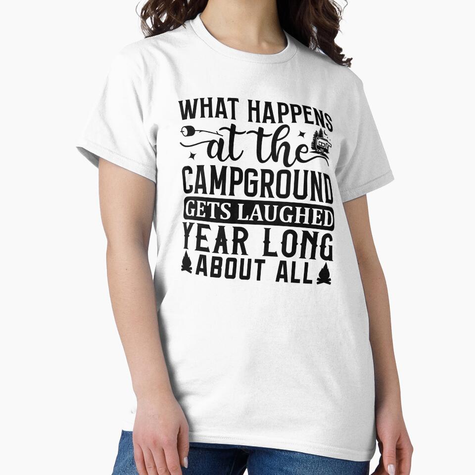 What happens at the campground gets laughed year long about all by Wit & Wear Company