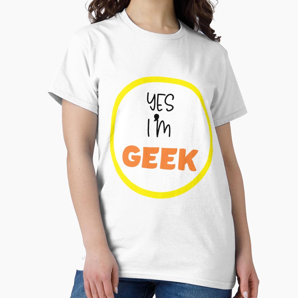 yes I'm geek by ELPRONTO-DESIGN