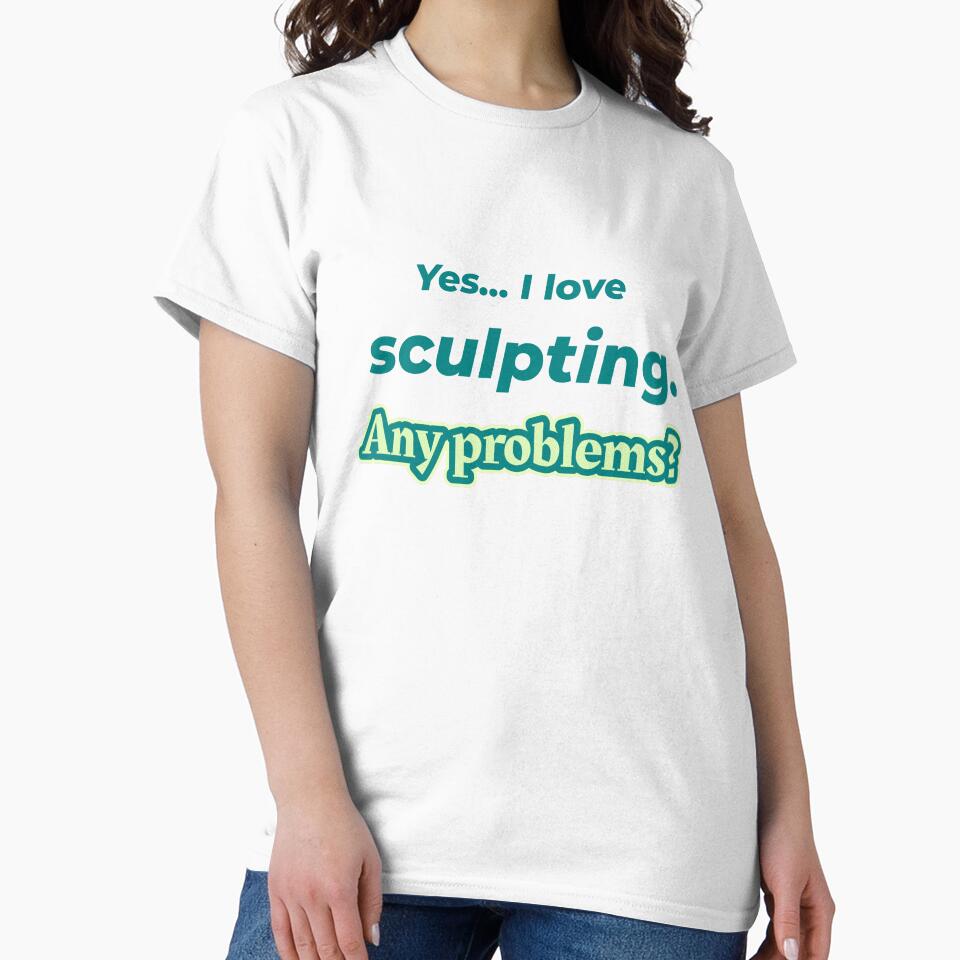 I love Sculpting by cooldesignsalot