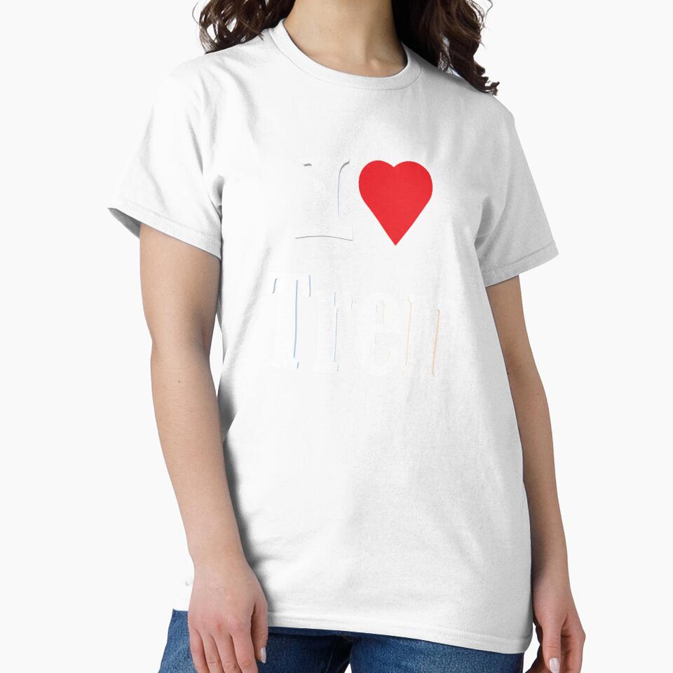 I Love Tren by Shrewd Mood