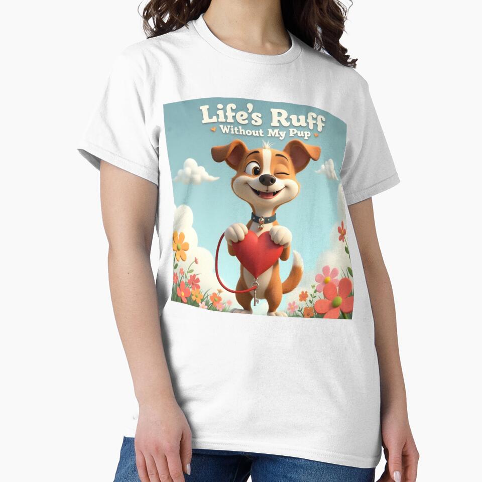 Life's Ruff Without My Pup by nhk999