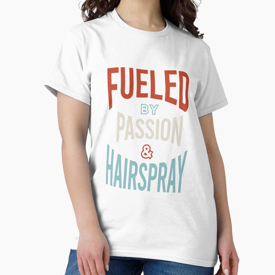 Stylist Fueled by Passion & Hairspray by whyitsme