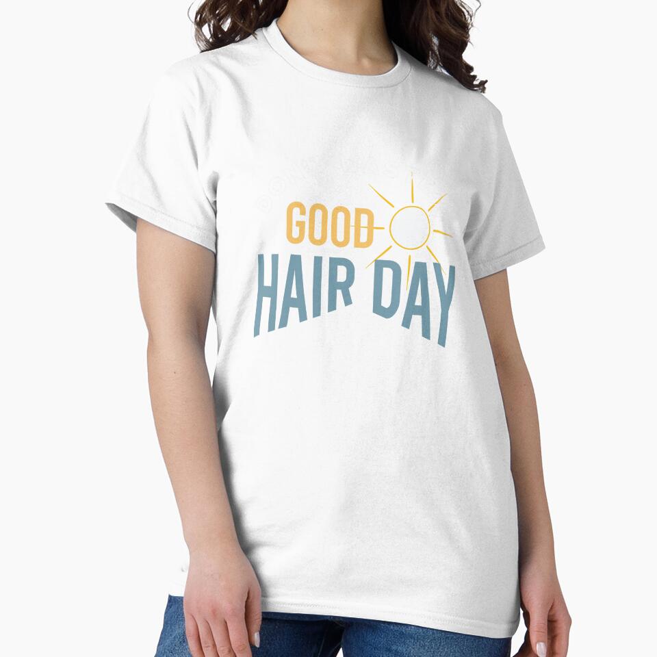 Hairstylist Saying Don't Waste a Good Hair Day by whyitsme