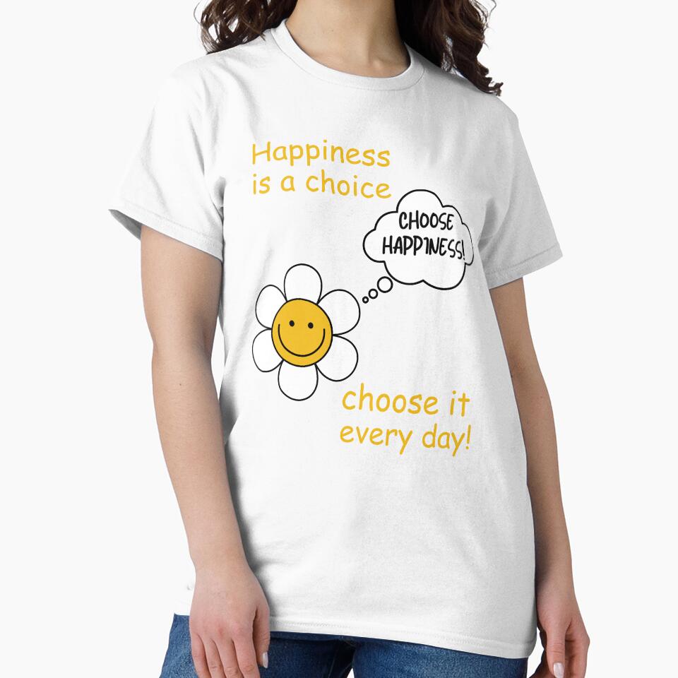 Happiness is a choice, choose it every day! Choose happiness! by Maciek63