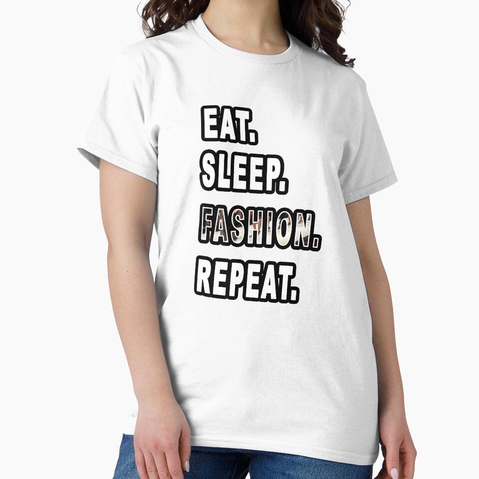 Eat. Sleep. Fashion. Repeat. by iamhewho