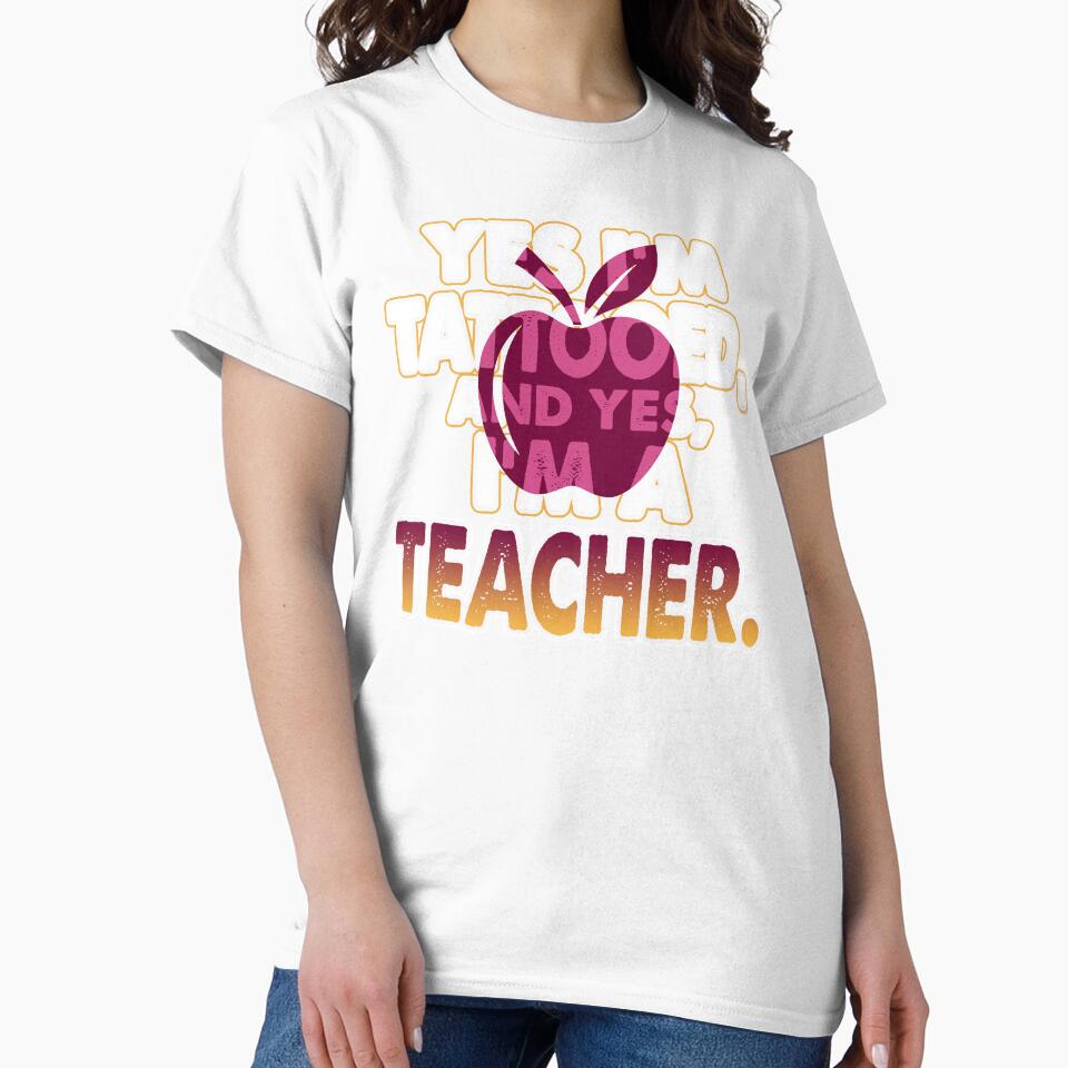 Yes I'm Tattooed And I'm A Teacher by UnknownArtistt