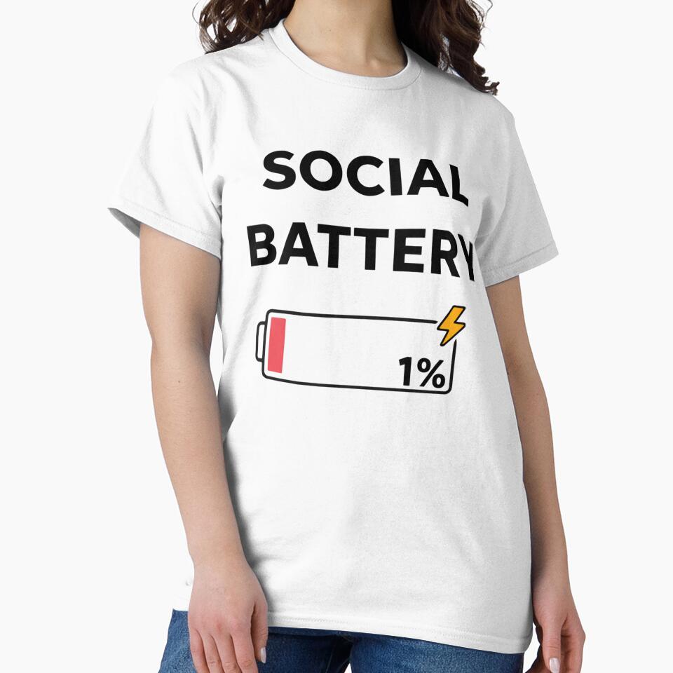 Social Battery 1% Funny Introvert Shirt by MoodOffline12427