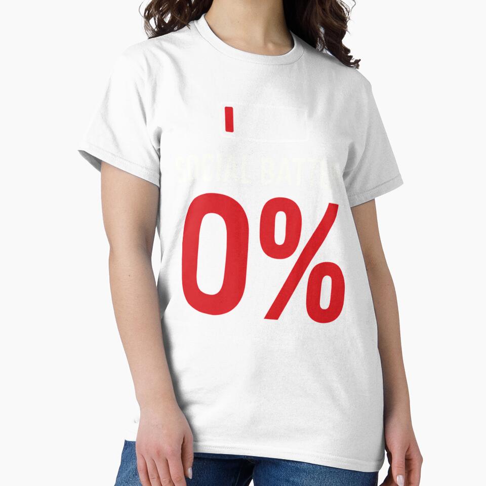Social Battery 0% Do Not Interact – Introvert Funny Minimalist Shirt by BOOGY LEGACY™