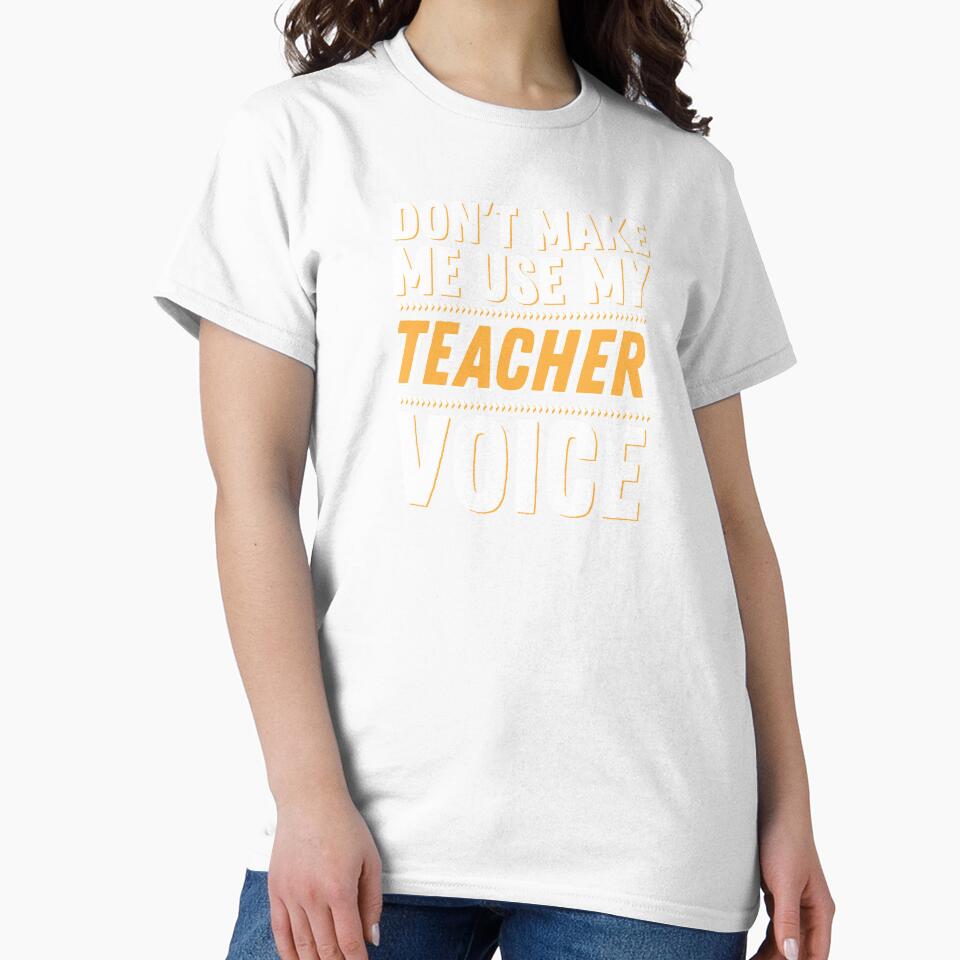 Teacher Teacher's Day Teacher Voice Teacher's Gift by haselshirt