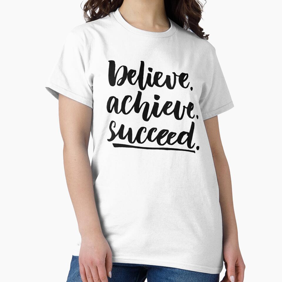 Believe Achieve Succeed Startup Inspirational Quote by ProjectX23