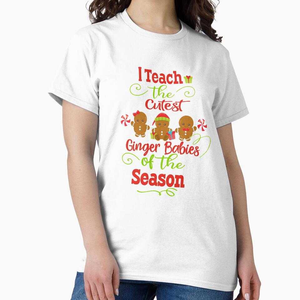 Christmas Teacher Gift I Teach the Cutest Ginger Babies Holiday Design by Sapphire Star