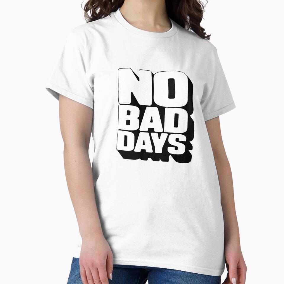 No bad days by livvestudio