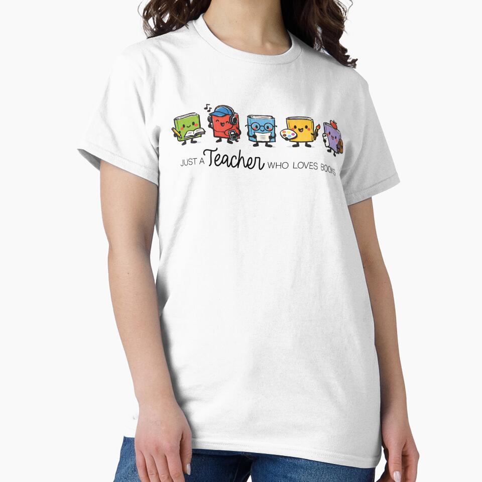 Just a teacher who loves books Cute Design, Teacher Gift by shudge_art