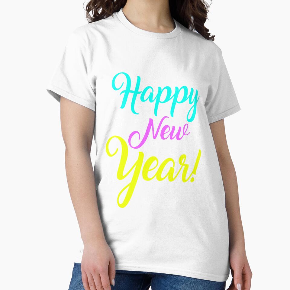 Happy New Year T-Shirt for Men and Women by AllStarMerch