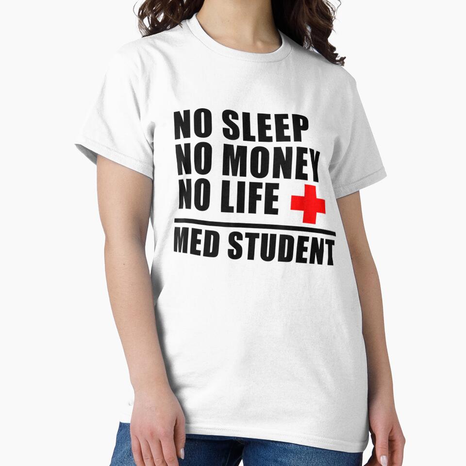 Funny Med School T Shirt:Trust Me Im Almost A Doctor by Glitche-Shop