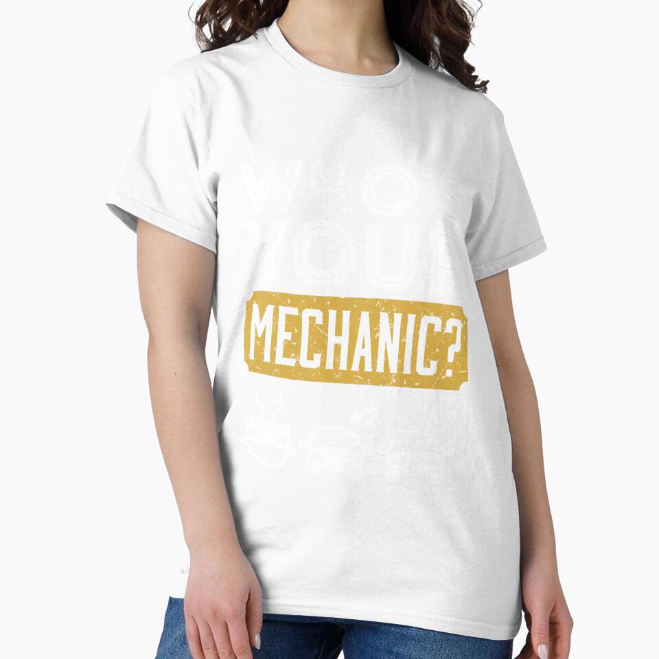 Who's Your Mechanic Distressed Design Auto Repair Gifts by jaygo
