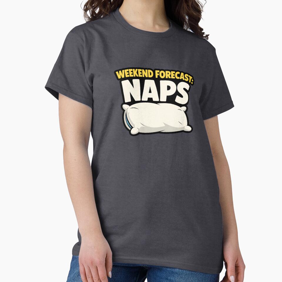Weekend Forecast: Naps Funny Sleep Lover by EastEndTownie