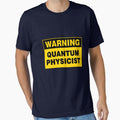 WARNING SIGN, QUANTUM PHYSICIST, INDUSTRIAL SIGNAGE, FUNNY by AASparksDesigns