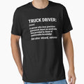 Truck Driver Definition Funny Trucker T-shirt by zcecmza