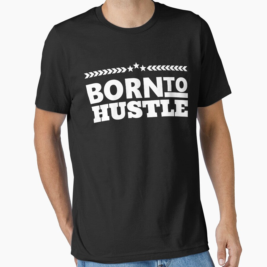 Born to Hustle by dechap