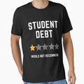 Student Debt, Would Not Recommend by Coralgb