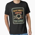 Unpaid Family Tech Support Retro Computer Design by FreshVibe Prints