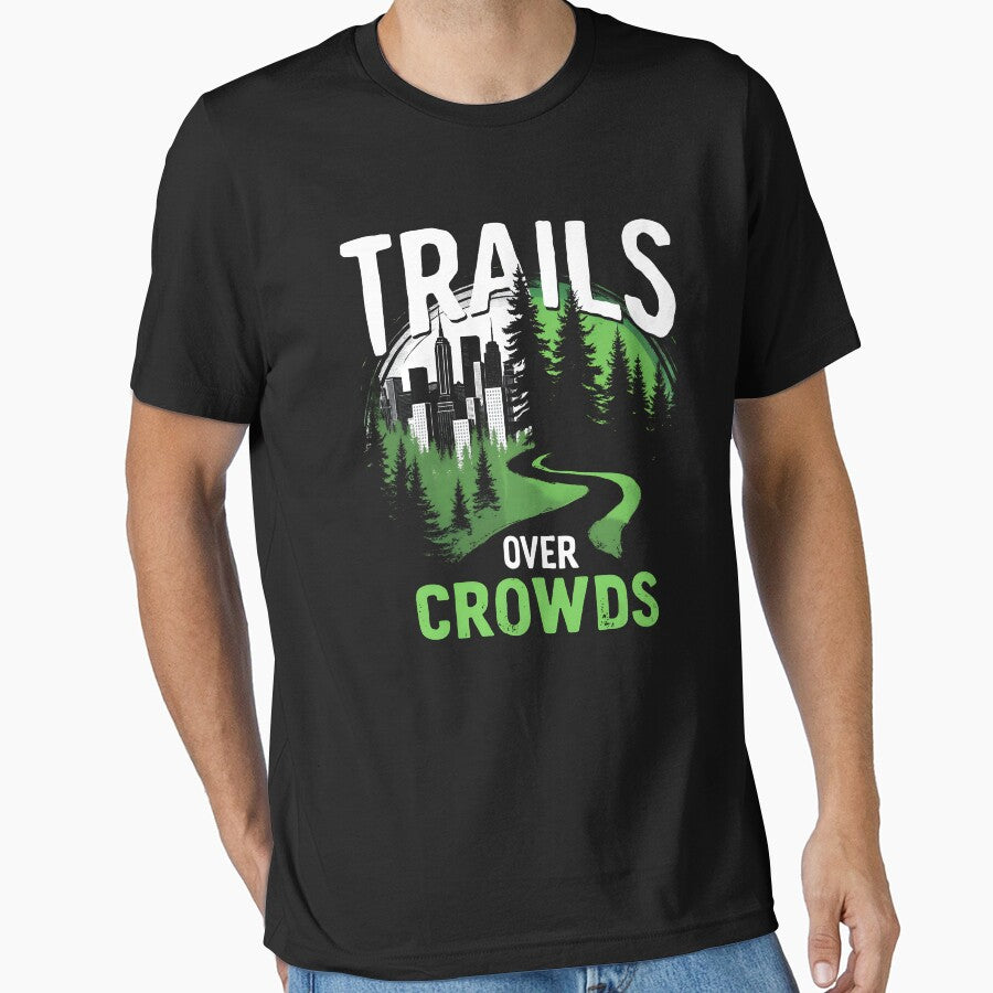 Trails Over Crowds Forest Bathing Trails by MooonTees