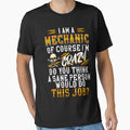 I Am A Mechanic Of Course I'm Crazy / Mechanics / Car Mechanic/ Auto Mechanic by Tee Hub