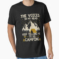 The voices in my head keep telling me to go camping by DR-STORE