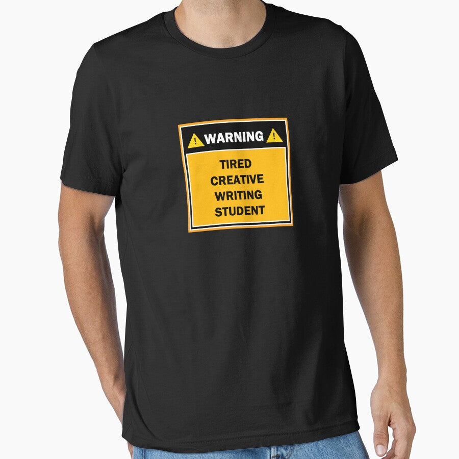 Warning tired creative writing student by mejtstupor