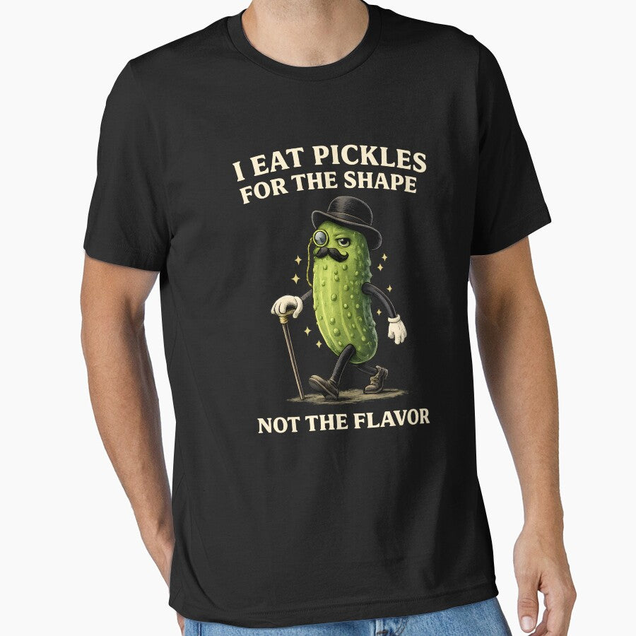 I Eat Pickles for The Shape by JODYSMORGAN