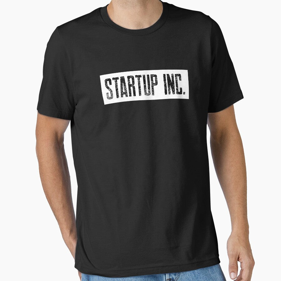 Startup Inc by FlauntMerch