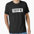 Startup Inc by FlauntMerch