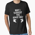 May I Suggest The Roast Beef by rcgela