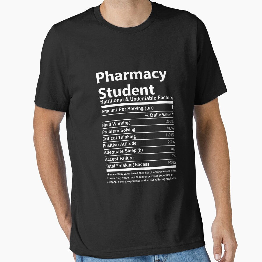 Pharmacy Student  T Shirt - Nutritional Daily Factors Job Gift Item Tee by braedowen3