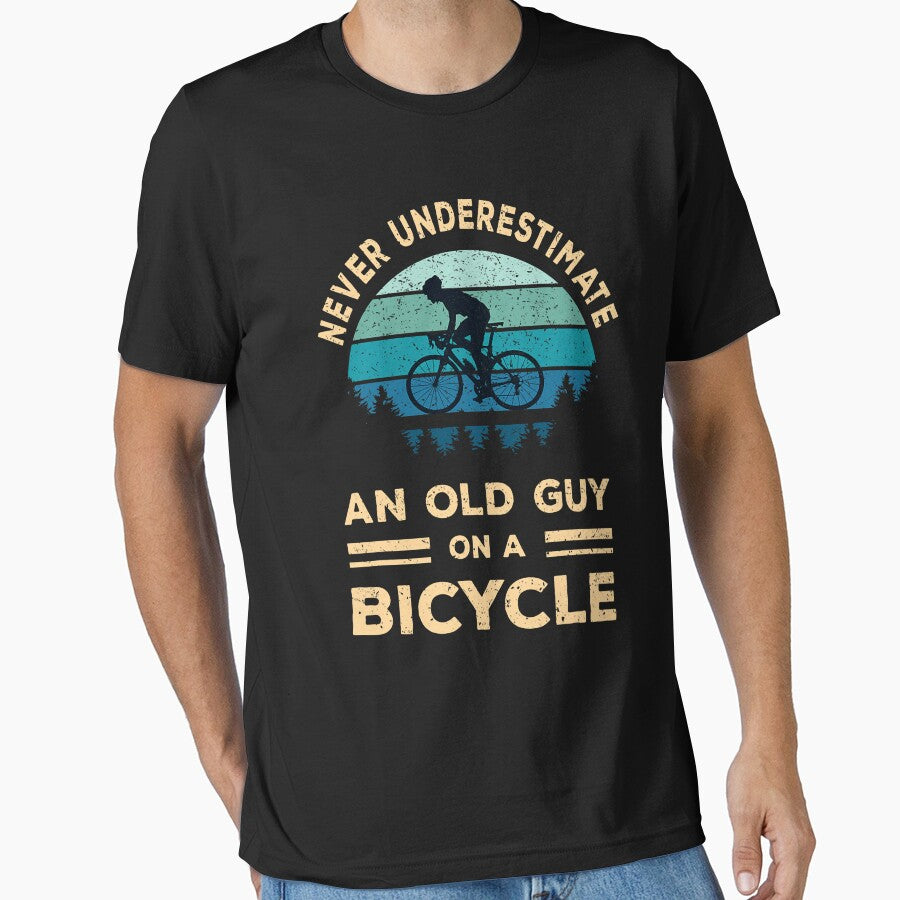 Never Underestimate an Old Guy On A Bicycle Cycling Bike Men by ArleneRowe