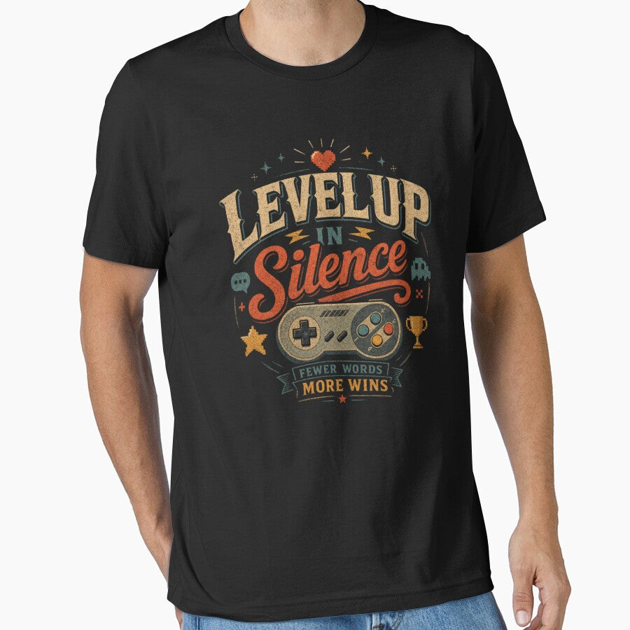 Level Up in Silence | Funny Introvert Gamer Shirt | Retro Gaming T-Shirt | Fewer Words More Wins Gift for Gamers by WeMerch-Art