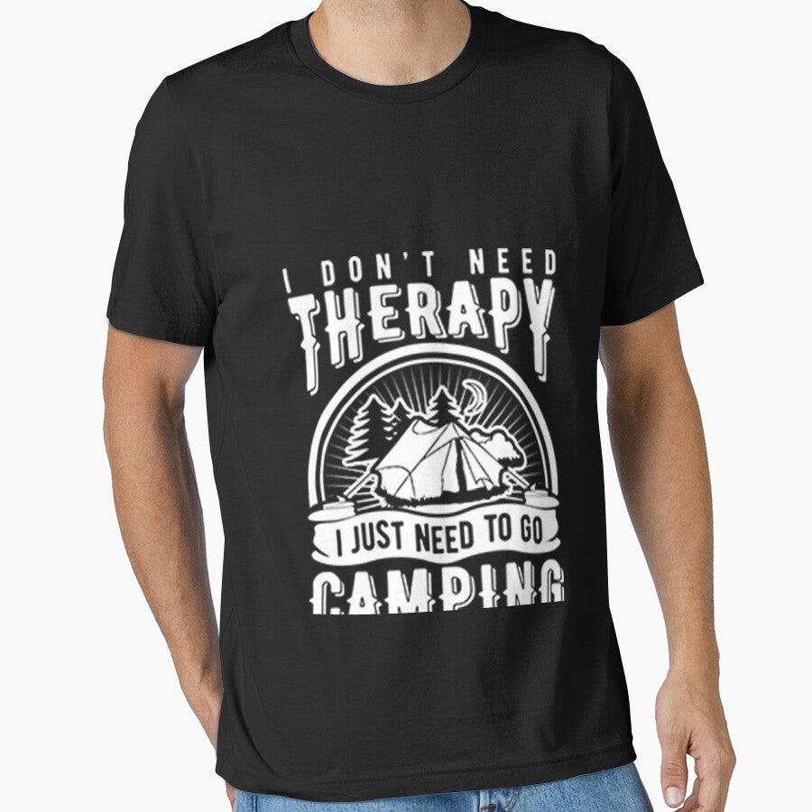 I don't need therapy i just need to go camping by DR-STORE