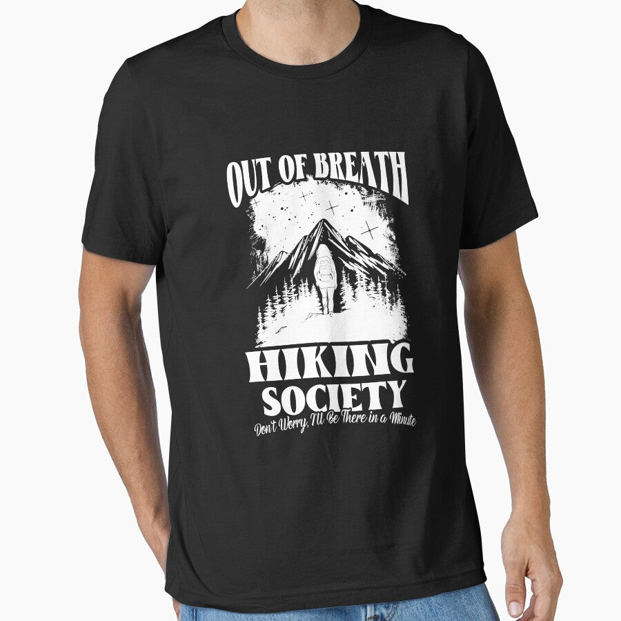 Out of Breath Hiking Society, Don't Worry I'll Be There in a Minute by Trendscape