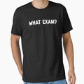 What Exam? by HilariousThings