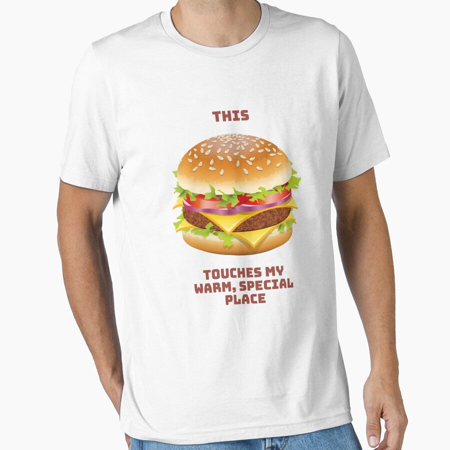 This Touches My Warm, Special Place - CHEESEBURGER by PoppysPrintings