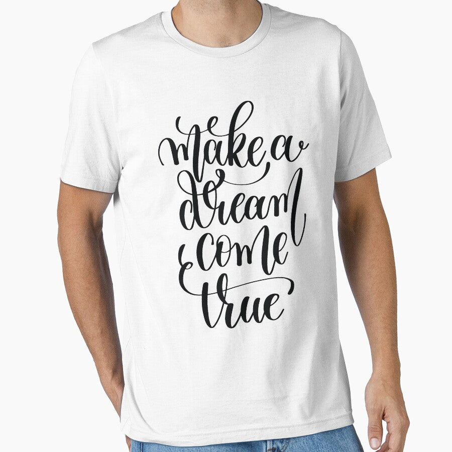 Make a Dream Come True / Startup Inspirational Quote by ProjectX23