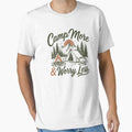 Camp More Worry Less by Chromarist