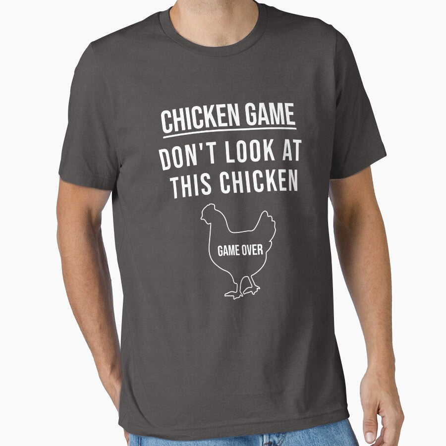 Funny Chicken Game T-Shirt | Funny Chicken Joke| Dont Look At This Chicken by tadj31
